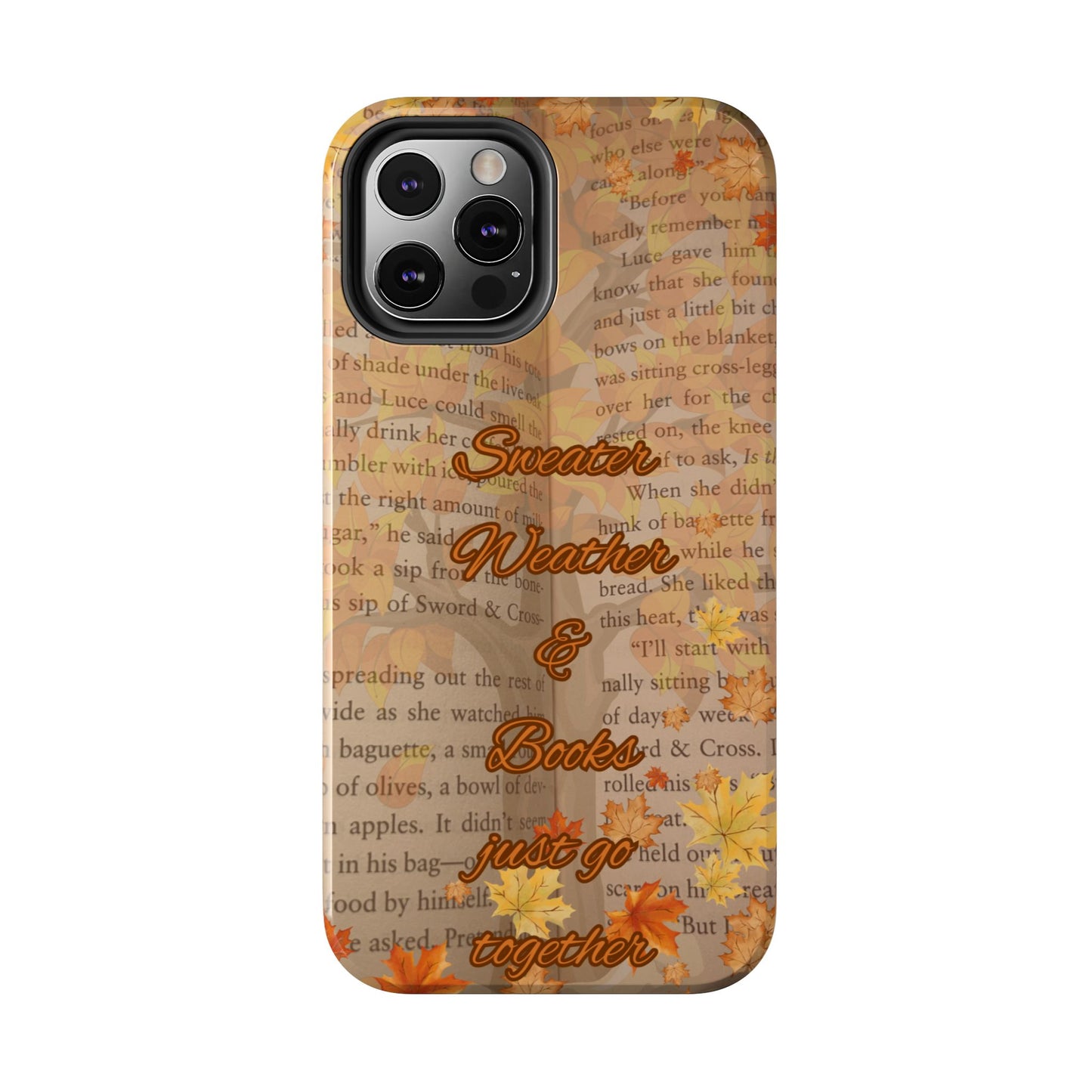 Sweater Weather Phone Case, Cozy Book Lover Accessories, Fall Aesthetic, Ideal for Readers, Unique Gift for Bookworms, Autumn Vibes