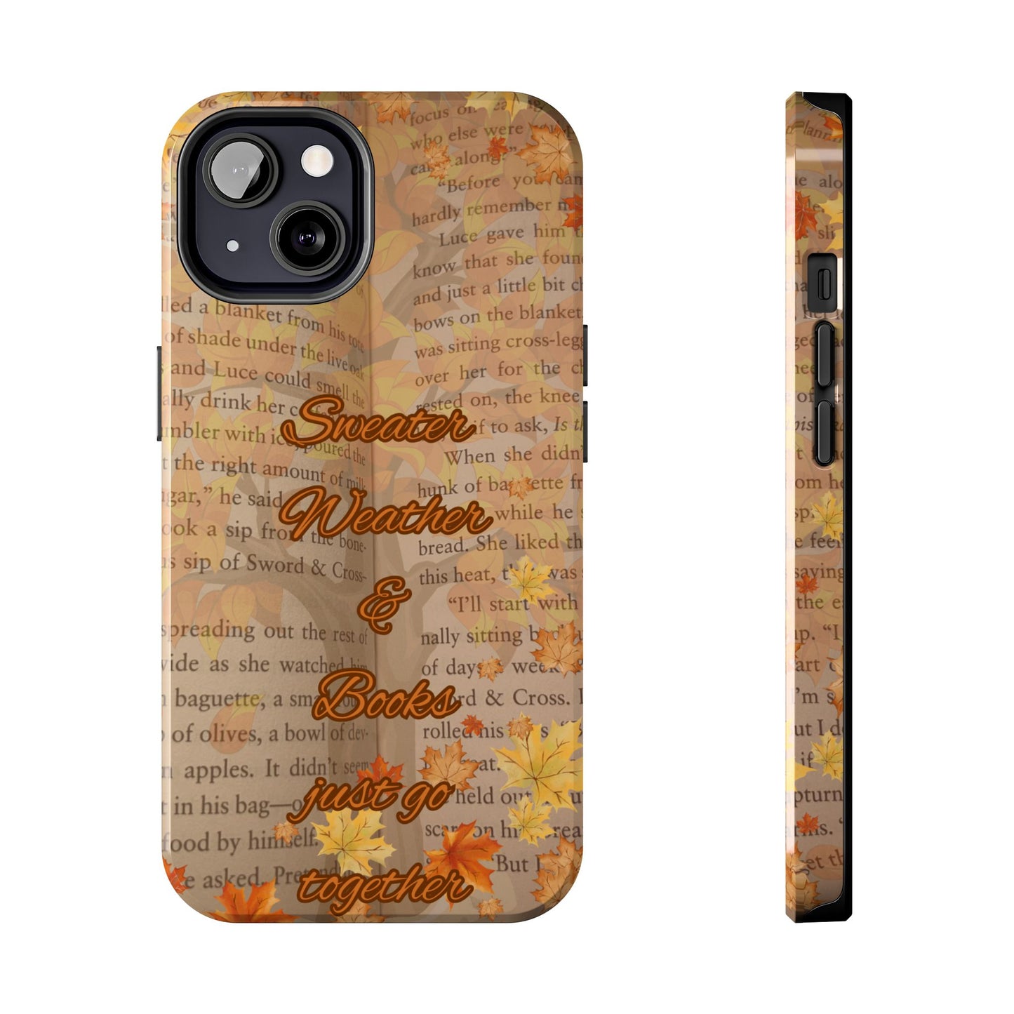 Sweater Weather Phone Case, Cozy Book Lover Accessories, Fall Aesthetic, Ideal for Readers, Unique Gift for Bookworms, Autumn Vibes