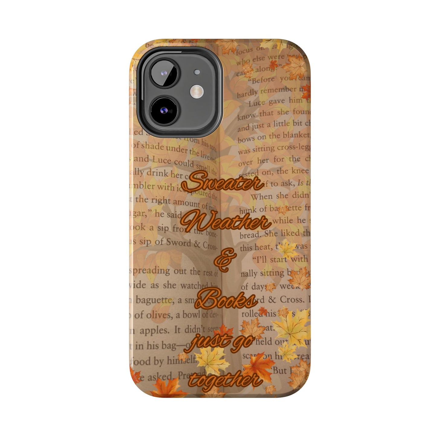 Sweater Weather Phone Case, Cozy Book Lover Accessories, Fall Aesthetic, Ideal for Readers, Unique Gift for Bookworms, Autumn Vibes