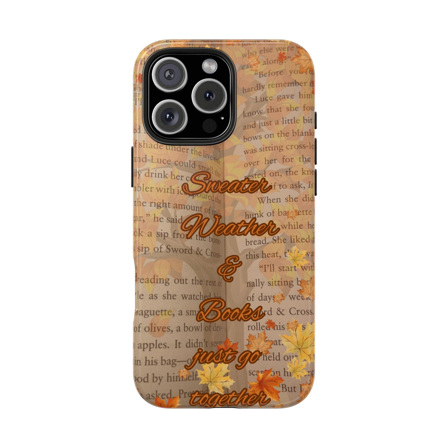 Sweater Weather Phone Case, Cozy Book Lover Accessories, Fall Aesthetic, Ideal for Readers, Unique Gift for Bookworms, Autumn Vibes