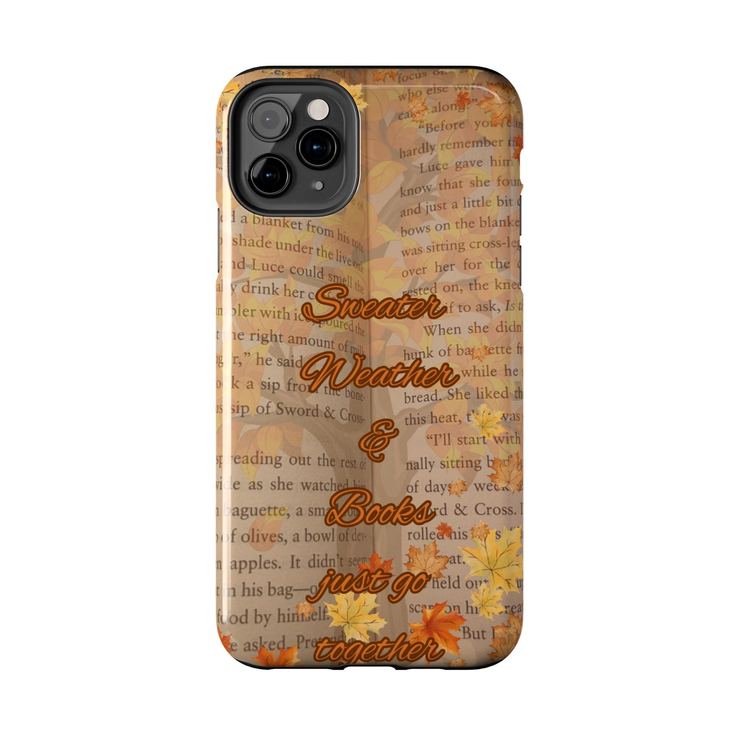 Sweater Weather Phone Case, Cozy Book Lover Accessories, Fall Aesthetic, Ideal for Readers, Unique Gift for Bookworms, Autumn Vibes