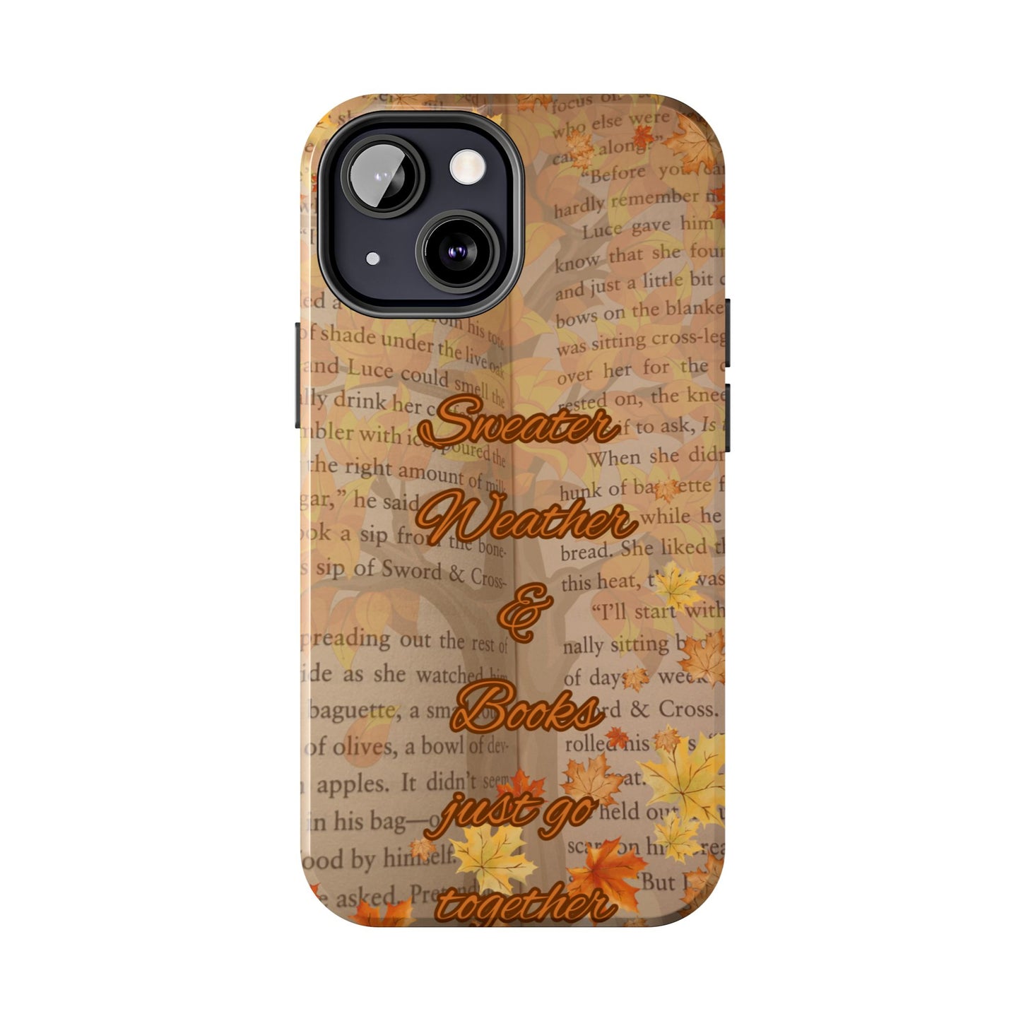 Sweater Weather Phone Case, Cozy Book Lover Accessories, Fall Aesthetic, Ideal for Readers, Unique Gift for Bookworms, Autumn Vibes