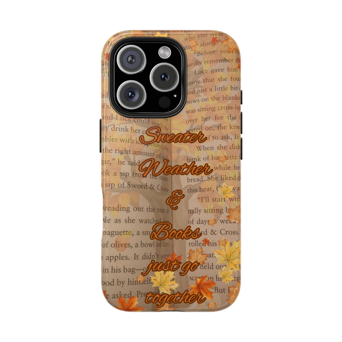 Sweater Weather Phone Case, Cozy Book Lover Accessories, Fall Aesthetic, Ideal for Readers, Unique Gift for Bookworms, Autumn Vibes