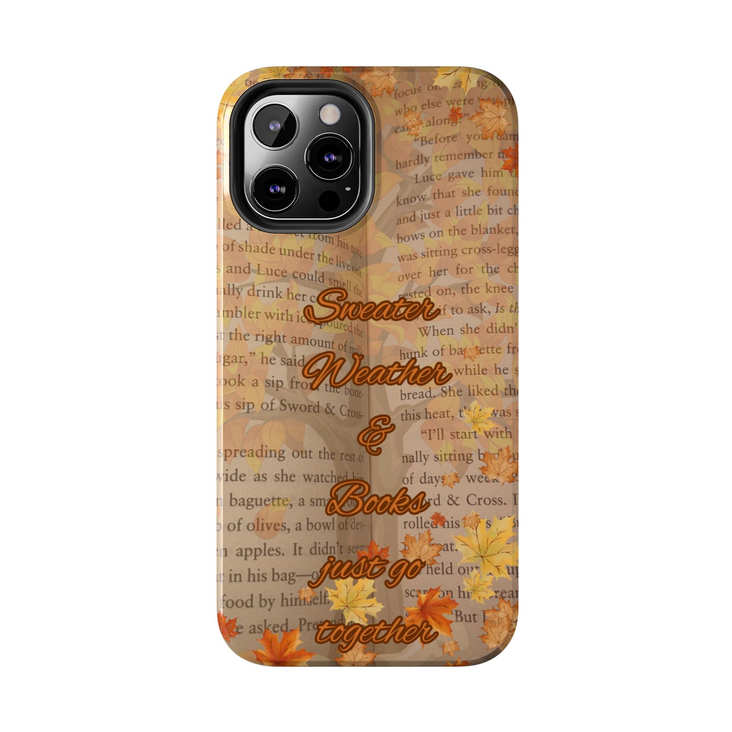 Sweater Weather Phone Case, Cozy Book Lover Accessories, Fall Aesthetic, Ideal for Readers, Unique Gift for Bookworms, Autumn Vibes