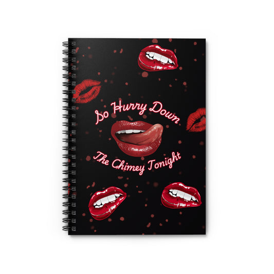 Spiral Notebook — "So Hurry Down the Chimney Tonight" Lip Art Ruled Journal