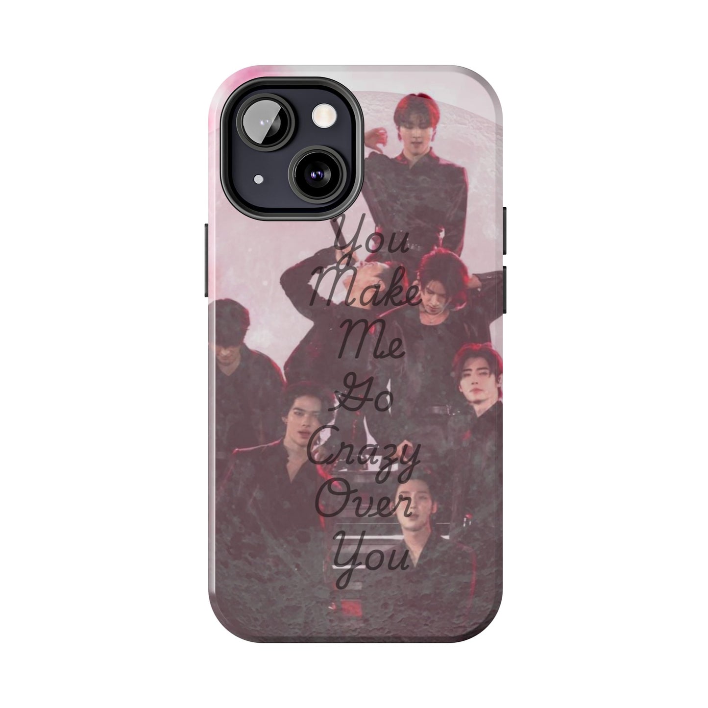 Enhypen Stylish Phone Case - You Make Me Go Crazy Over You, Durable Protection, Trendy Accessory, Gift for Friends