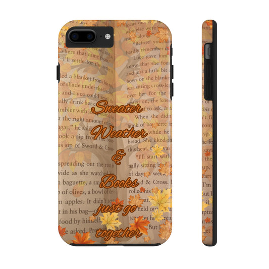Sweater Weather Phone Case, Cozy Book Lover Accessories, Fall Aesthetic, Ideal for Readers, Unique Gift for Bookworms, Autumn Vibes